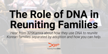 The Role Of DNA In Reuniting Families